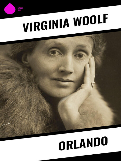 Title details for Orlando by Virginia Woolf - Available